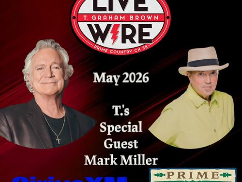 T. Graham Brown and Mark Miller - LiveWire on SiriusXM Prime Country (May 2026)