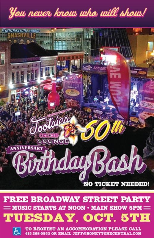 World Famous Tootsie's Orchid Lounge 60th Annual Birthday Bash To