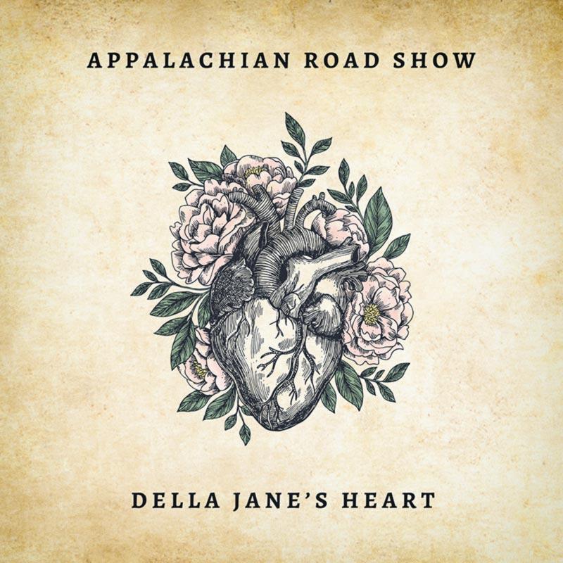 Appalachian Road Show 'Della Jane's Heart' (album cover artwork)