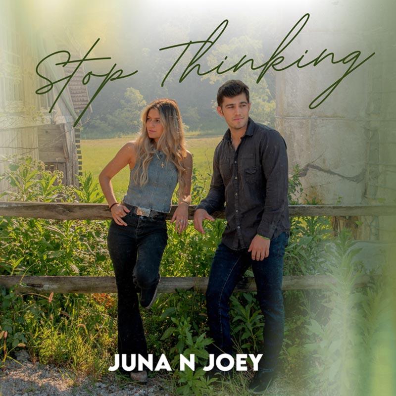 Juna N Joey "Stop Thinking" (single cover art)