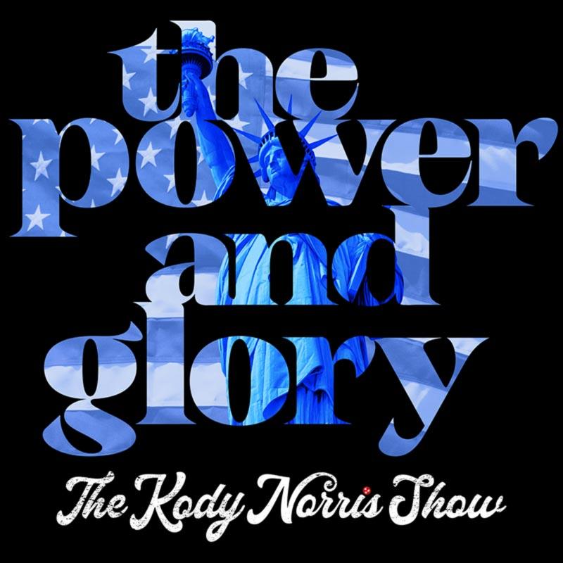 The Kody Norris Show "The Power and Glory" single cover art