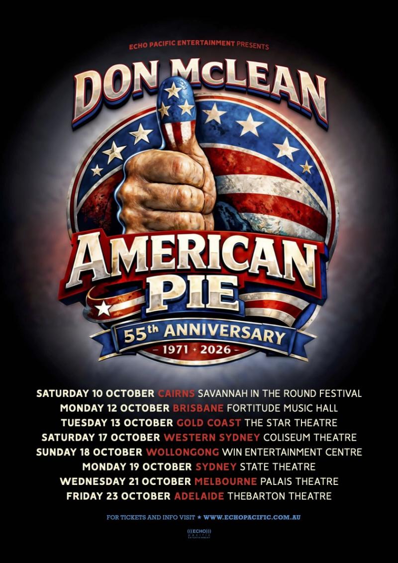 DON McLEAN The Original Troubadour Returns To Australia This October For ‘The American Pie 55th Anniversary Tour’