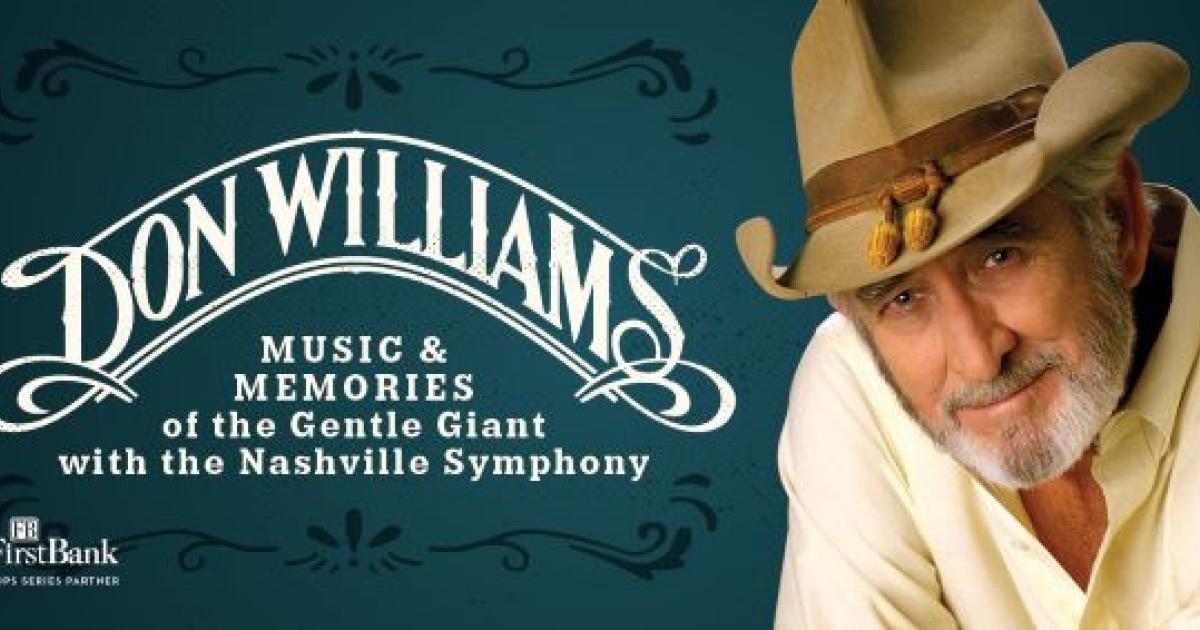 Trace Adkins, Sara Evans, Tracy Lawrence and Victoria Shaw Added As Guest Performers For Don Williams: Music & Memories Of The Gentle Giant